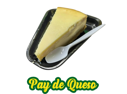 <big>Pay de Queso</big><br /> - Chessecake Delicioso Pay De Queso <br/><mark><b>MX$39.00</b></mark> (Los Precios puede Variar). 